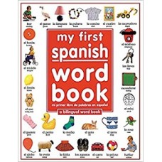 MY FIRST SPANISH WORD BOOK