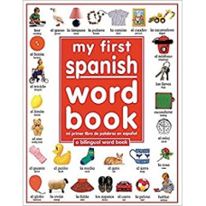 MY FIRST SPANISH WORD BOOK