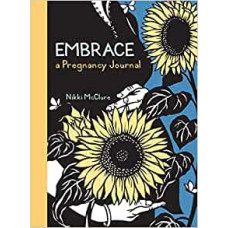 EMBRACE A PREGNANCY JOURNAL
