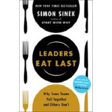 LEADERS EAT LAST