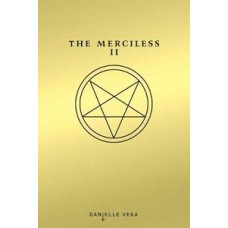THE MERCILESS II