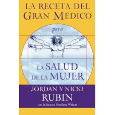 LA RECETA DEL GRAN MÉDICO PARA LA SALUDR