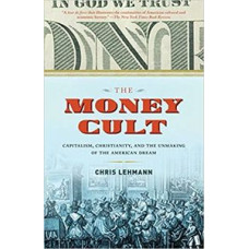 THE MONEY CULT