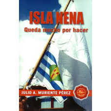 ISLA NENA QUEDA MUCHO POR HACER 2DA ISLA NENA QUEDA MUCHO POR HACER 2DA