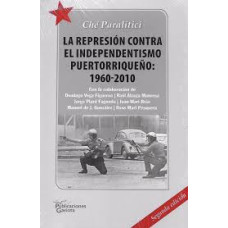 LA REPRESION CONTRA EL INDEPENDENTISMO