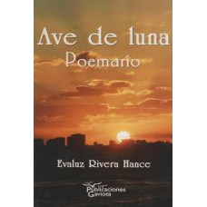 AVE DE LUNA  POEMARIO