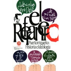 EL REFRANERO PUERTORRIQUEÑO HISTORIA E EL REFRANERO PUERTORRIQUEÑO HISTORIA E