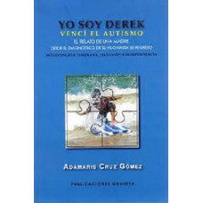 YO SOY DEREK VENCI EL AUTISMOS