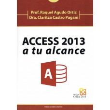 ACCESS 2013 A TU ALCANCE