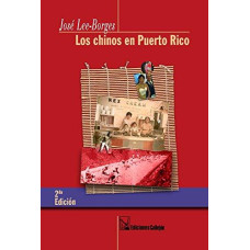 LOS CHINOS EN PUERTO RICO