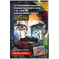 LA CONTRARREVOLUCION CUBANA EN PUER