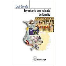 INVENTARIO CON RETRATO DE FAMILIA INVENTARIO CON RETRATO DE FAMILIA