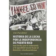 HISTORIA DE LA LUCHA POR LA INDEPENDENCI HISTORIA DE LA LUCHA POR LA INDEPENDENCI