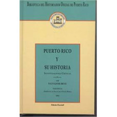 PUERTO RICO Y SU HISTORIA INV. CRITICA