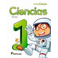 CIENCIAS 1 PARA CRECER