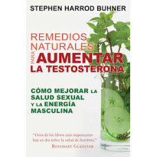 REMEDIOS NATURALES PARA AUMENTAR LA TEST