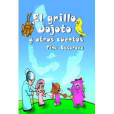 EL GRILLO JOJOTO Y OTROS CUENTOS