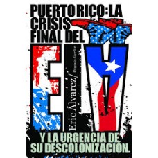PUERTO RICO LA CRISIS FINAL DEL ELA
