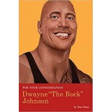DWANE THE ROCK JOHNSON FOR YOUR CONSIDER