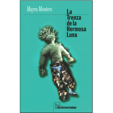 LA TRENZA DE LA HERMOSA LUNA