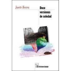 DOCE VERSIONES DE SOLEDAD DOCE VERSIONES DE SOLEDAD