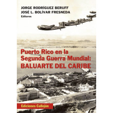 PUERTO RICO EN LA SEGUNDA GUERRA MUNDIAL