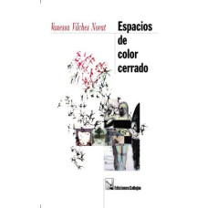 ESPACIOS DE COLOR CERRADO ESPACIOS DE COLOR CERRADO