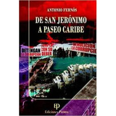 DE SAN JERONIMO A PASEO CARIBE DE SAN JERONIMO A PASEO CARIBE