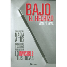 BAJO EL HECHIZO