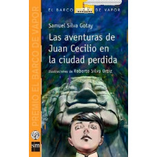 LAS AVENTURAS DE JUAN CECILIO EN LA CIUD