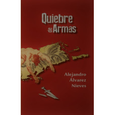 QUIEBRES DE ARMAS