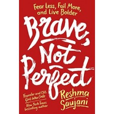 BRAVE NOT PERFECT