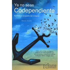 YA NO SEAS CODEPENDIENTE