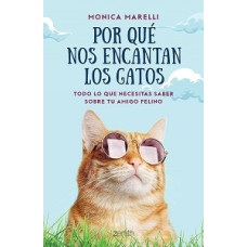 POR QUE NOS ENCANTA LOS GATOS