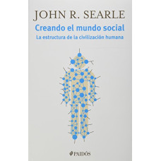 CREANDO EL MUNDO SOCIAL