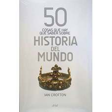 50 COSAS QUE HAY QUE SABER SOBRE HISTORI