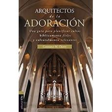 ARQUITECTOS DE LA ADORACION