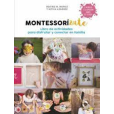 MONTESSORIZATE LIBRO DE ACTIVIDADES PARA