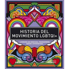 HISTORIA DEL MOVIMIENTO LGBTQI+