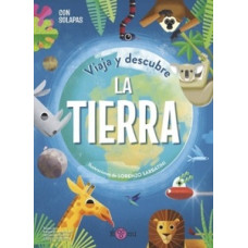 VIAJA Y DESCUBRE LA TIERRA