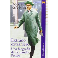 EXTRAÑO EXTRANJERO UNA BIOGRAFIA FERNAN