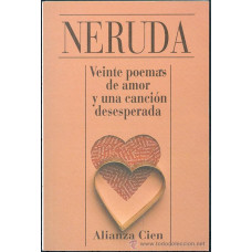 20 POEMAS DE AMOR Y UNA CANCION DESESPER