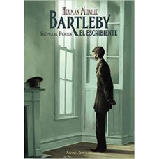 BARTLEBY EL ESCRIBIENTE