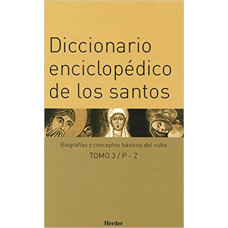 DICCIONARIO ENCICLOPEDICO DE LOS SANTOS