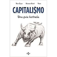 CAPITALISMO UNA GUIA ILUSTRADA