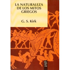 LA NATURALEZA DE LOS MITOS GRIEGOS