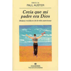 CREIA QUE MI PADRE ERA DIOS