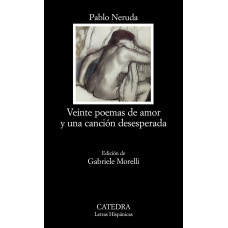 VEINTE POEMAS DE AMOR Y UNA CANCION DESE