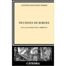 FICCIONES DE BORGES EN LAS GALERIAS DEL