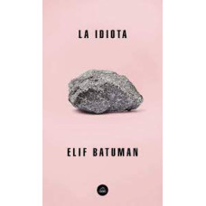 LA IDIOTA